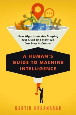 Cover of A Human’s Guide to Machine Intelligence
